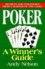 Poker A Winner's Guide