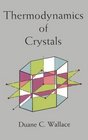 Thermodynamics of Crystals