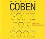 Gone for Good (Abridged) (Audio CD)