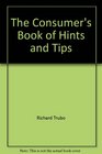 The consumer's book of hints and tips