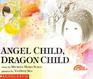 Angel Child Dragon Child