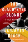 The BlackEyed Blonde A Philip Marlowe Novel