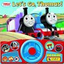Thomas & Friends Steering Wheel Sound Book: Let\'s Go, Thomas