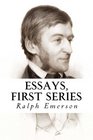 Essays First Series