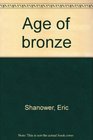 Age of bronze