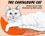 The Cantaloupe Cat  An Illustrated Children's Book