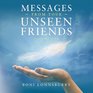 Messages From Your Unseen Friends Volume 1