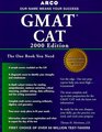 Everything You Need to Score High on the GMAT CAT 2000