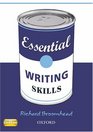 Essential Skills Essential Writing Skills