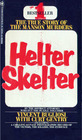 Helter Skelter: The True Story of the Manson Murders