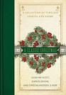 A Classic Christmas A Collection of Timeless Stories and Poems