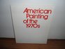 American Painting of the Seventies Essay
