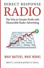 Direct Response Radio The Way to Greater Profits with Measurable Radio Advertising