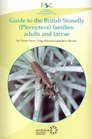Guide to the British Stonefly  Families Adults and Larvae