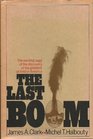The last boom
