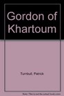 Gordon of Khartoum