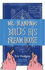 Mr Blandings Builds His Dream House