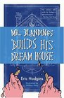 Mr. Blandings Builds His Dream House