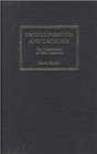 Decolonisation and Criticism The Construction of Irish Literature