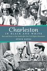 Charleston in Black and White Race and Power in the South after the Civil Rights Movement