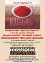 Business Continuity Planning Business Impact Assessment and Crisis Management Protocols Templates on CDROM