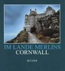 Cornwall Im Lande Merlins