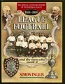 League Football and the Men Who Made It