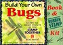 Build Your Own Bugs Learn All About Insects As You Stamp Together 8 Real Bugs/Book and Rubber Stamp Kit