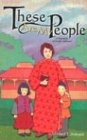 These Are My People A Biography of Gladys Aylward