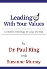 Leading With Your Values