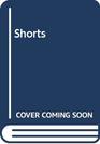 Shorts Stories