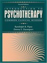 Introduction to Psychotherapy Common Clinical Wisdom