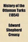 History of the Ottoman Turks