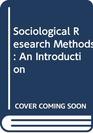 Sociological Research Methods An Introduction