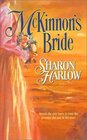 McKinnon's Bride (Harlequin Historical, No 652 )