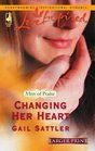 Changing Her Heart (Men of Praise, Bk 3) (Love Inspired, No 338) (Larger Print)