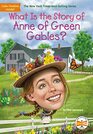 What Is the Story of Anne of Green Gables