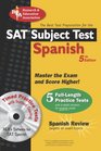 SAT Subject Test Spanish   The Best Test Prep for the SAT 5th Edition