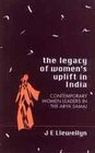 The Legacy of Women's Uplift in India