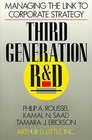 Third Generation R  D Managing the Link to Corporate Strategy