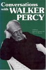 Conversations With Walker Percy