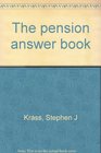 The pension answer book