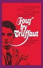 Four by Truffaut The Adventures of Antoine Doinel