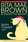 Santa Clawed (Mrs Murphy, Bk 17) (Large Print)