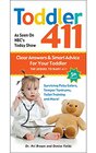 Toddler 411 Clear Answers  Smart Advice for Your Toddler