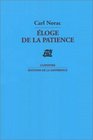 Eloge de la patience Poemes