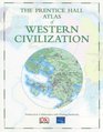 The Prentice Hall Atlas of Western Civilization