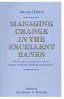 Managing Change in the Excellent Banks