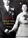Man and Wife in America A History