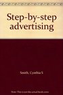 Stepbystep advertising